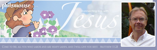 Phil A. Smouse - Connecting Kids with Jesus