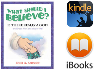 What Should I Believe? - for Kindle