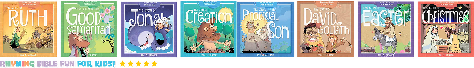 Rhyming Bible FUN for kids - Phil A. Smouse